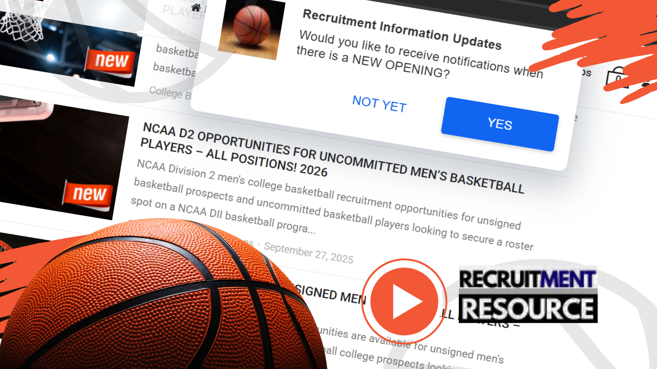 How to Get Recruited for College Basketball (Even If You're Late)