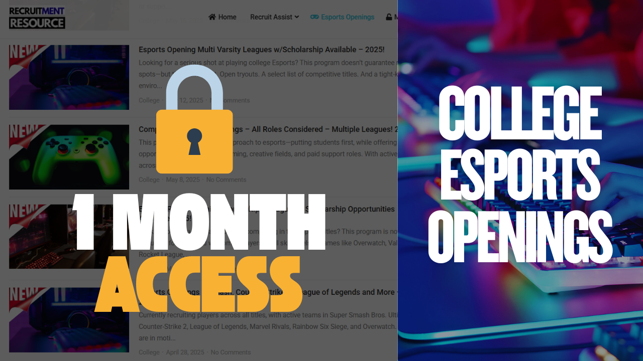 1-Month Access to Verified College Esports Recruiting Openings